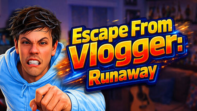 Escape from Vlogger Runaway-TENOKE