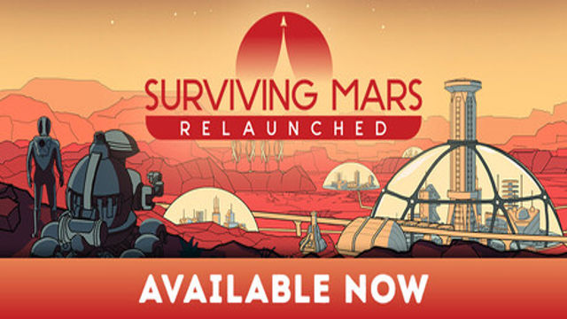 Bộ sưu tập game Surviving Mars: Relaunched