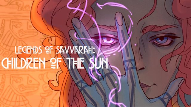 Legends of Savvarah Children of the Sun-TENOKE