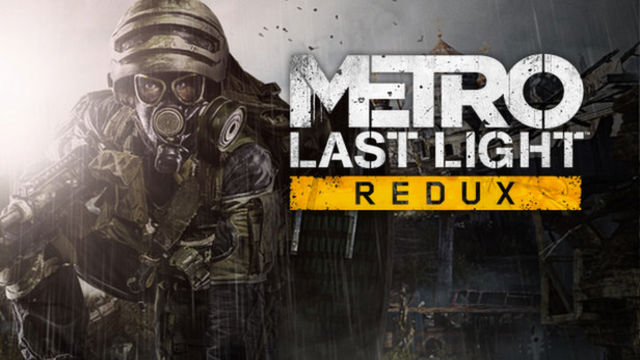 METRO Last Light Redux Next Gen-RUNE