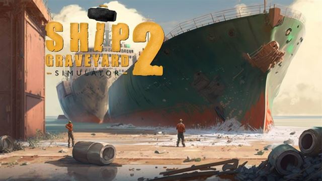 Ship Graveyard Simulator 2 v13262-P2P