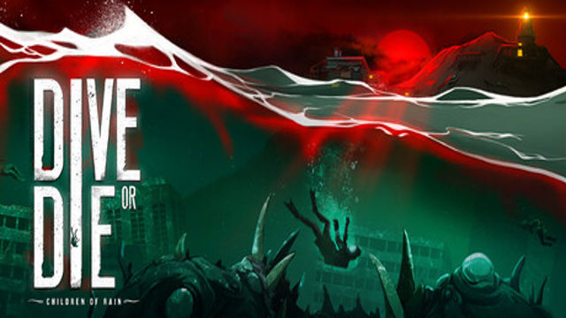 DIVE or DIE Children of Rain-RUNE