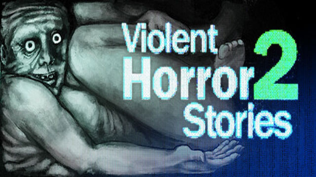 Violent Horror Stories 2-TENOKE