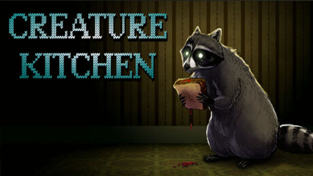 Creature Kitchen-TENOKE