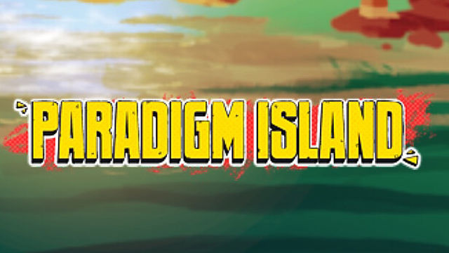 Paradigm Island-TENOKE