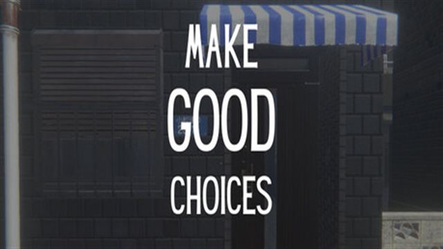 Make Good Choices v1.2.3-P2P