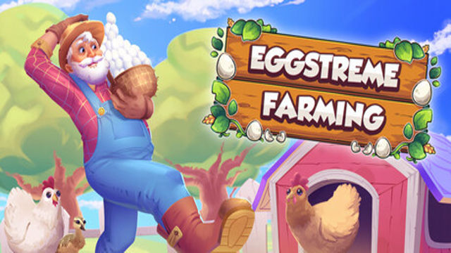 Eggstreme Farming-GoldBerg