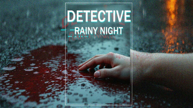 DETECTIVE Rainy night-GoldBerg