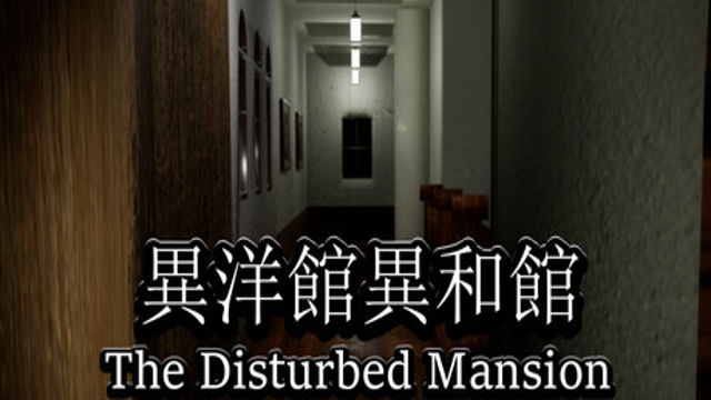 The Disturbed Mansion-P2P