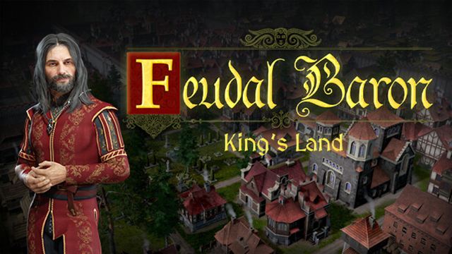 Feudal Baron Kings Land v20241220-P2P