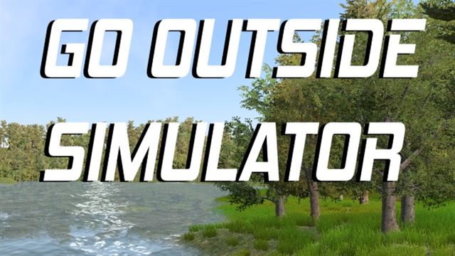 Go Outside Simulator-TENOKE