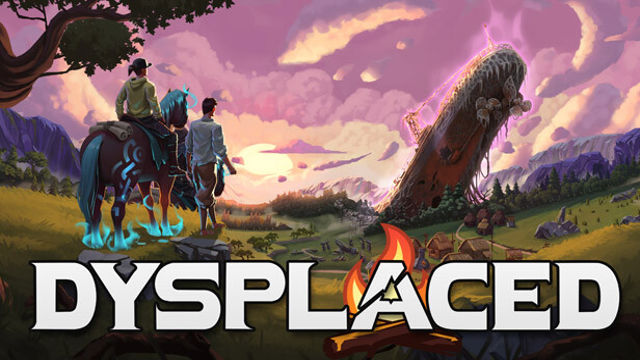 DYSPLACED Early Access
