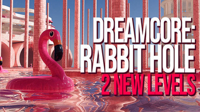 Dreamcore Rabbit Hole v1.5.0-P2P