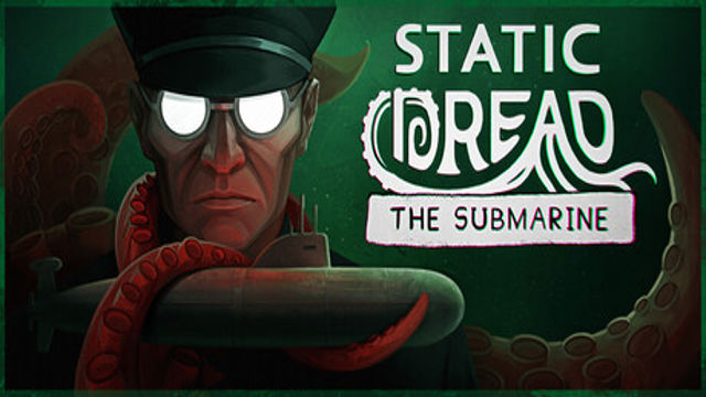 Static Dread The Submarine-GoldBerg