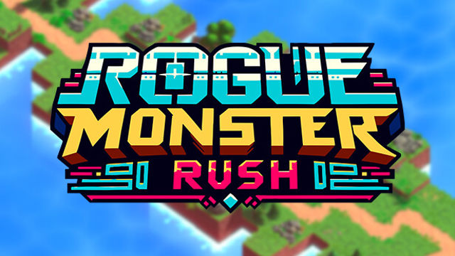 Rogue Monster Rush-TENOKE
