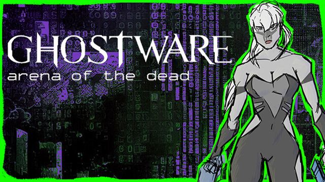 GHOSTWARE Arena of the Dead v1.0.8c-P2P