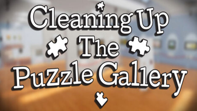 Cleaning Up The Puzzle Gallery-TENOKE