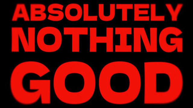 ABSOLUTELY NOTHING GOOD-TENOKE