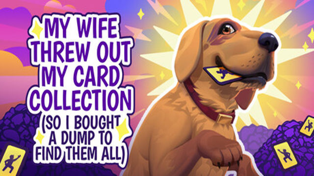 My Wife Threw Out My Card Collection-GoldBerg