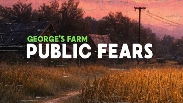 Public Fears Georges Farm-GoldBerg