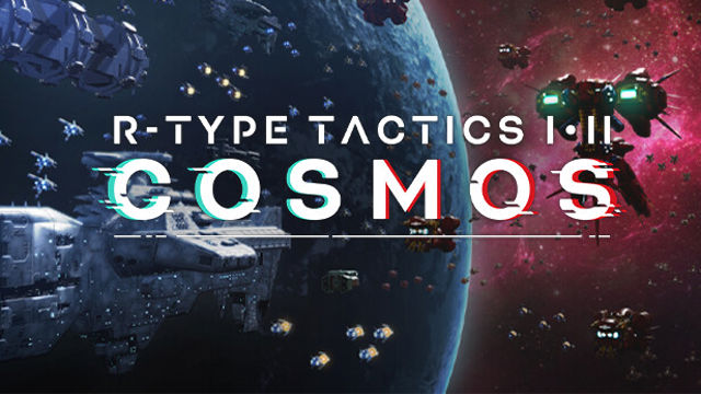 R-Type Tactics I and II Cosmos-RUNE