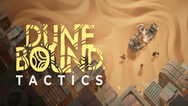 Dunebound Tactics-Razor1911