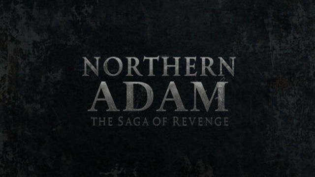 Northern Adam The Saga Of Revenge-P2P