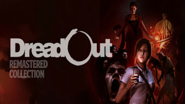DreadOut Remastered Collection v2.2.18f-P2P