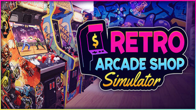 Retro Arcade Shop Simulator Early Access