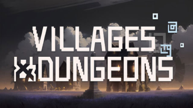 Villages and Dungeons v10033-P2P