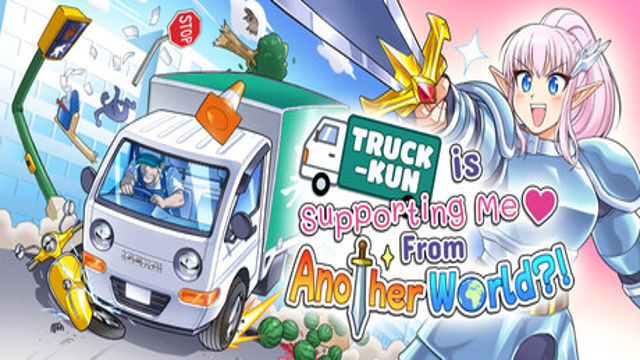 Truck-kun is Supporting Me from Another World-GoldBerg