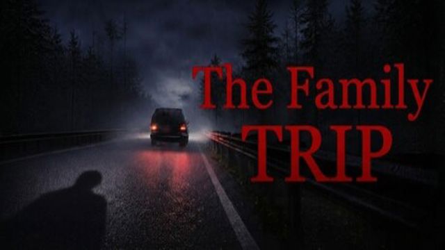 The Family Trip-bADkARMA