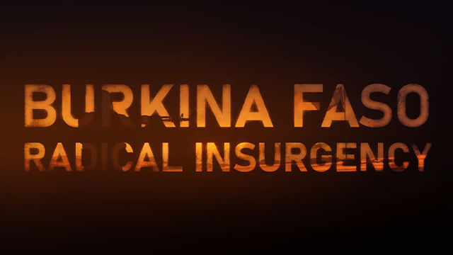 Burkina Faso Radical Insurgency-RUNE