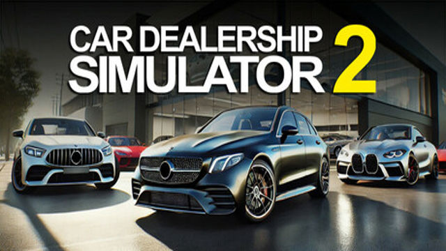 Car Dealership Simulator 2 Early Access