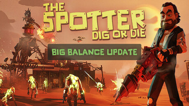 The Spotter Dig or Die v1.0.4.4-P2P