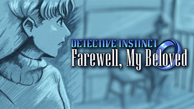 Detective Instinct Farewell My Beloved-GoldBerg