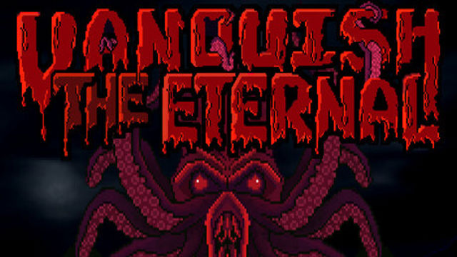 Vanquish The Eternal-TENOKE