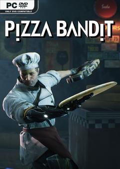 Pizza Bandit Early Access