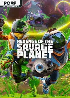 Revenge of the Savage Planet v117297-RUNE
