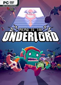 Memo to the Underlord Early Access
