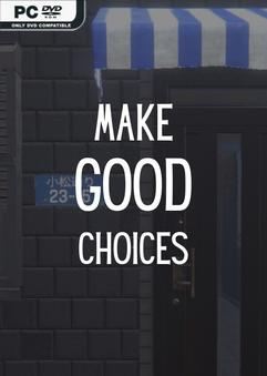 Make Good Choices v1.2.3-P2P