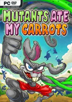 Mutants Ate My Carrots-TENOKE