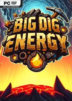 Big Dig Energy-TENOKE