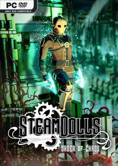SteamDolls Order Of Chaos Early Access