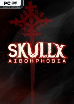 SkullX Aibohphobia-TENOKE