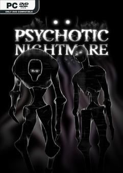 Psychotic Nightmare-TENOKE