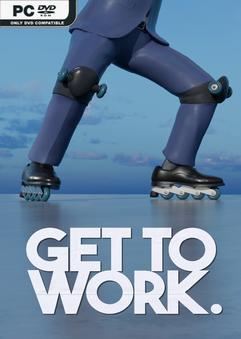Get To Work v20250313-P2P