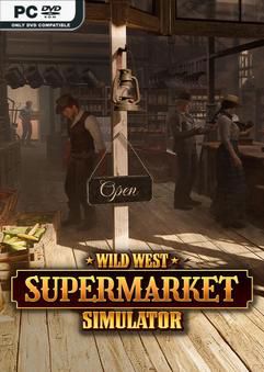 Wild West Supermarket Simulator Early Access