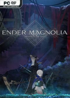 ENDER MAGNOLIA Bloom in the Mist v1.0.3.21798-P2P