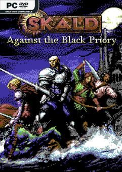 SKALD Against the Black Priory v1.0.6b-P2P